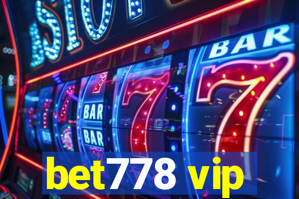 bet778 vip